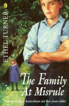 The Family At Misrule by Ethel Turner