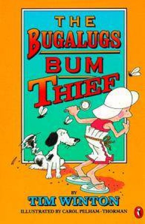 The Bugalugs Bum Thief by Tim Winton