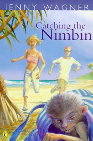 Catching The Nimbin by Jenny Wagner
