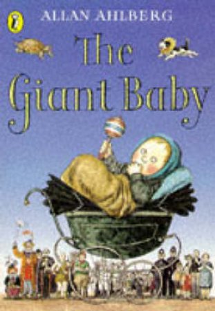 The Giant Baby by Allan Ahlberg