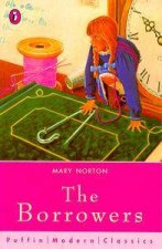 Puffin Modern Classics The Borrowers