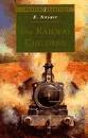 Puffin Classics: The Railway Children by Edith Nesbit