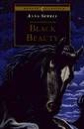 Puffin Classics: Black Beauty by Anna Sewell