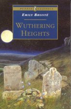 Puffin Classics Wuthering Heights