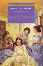 Puffin Classics Good Wives
