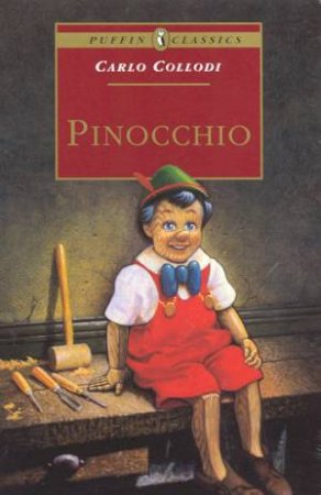 Puffin Classics: Pinocchio by Carlo Collodi
