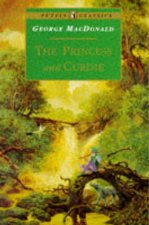 Puffin Classics The Princess And Curdie
