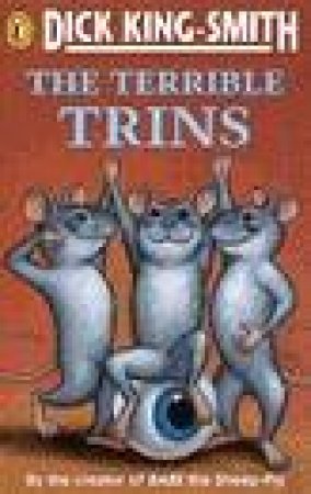 The Terrible Trins by Dick King-Smith