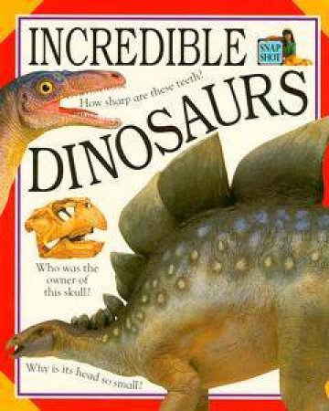 Words & Pictures: Incredible Dinosaurs by Various