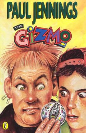 The Gizmo by Paul Jennings