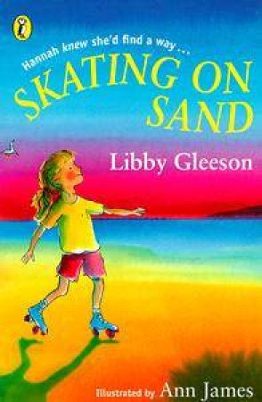 Skating On Sand by Libby Gleeson