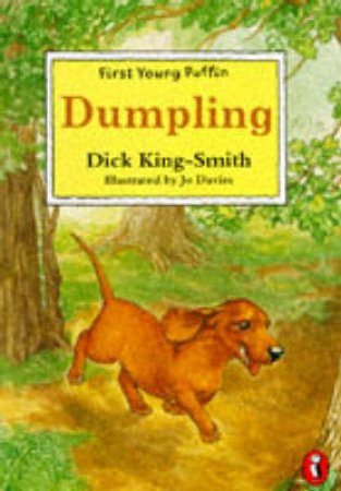 First Young Puffin: Dumpling by Dick King-Smith