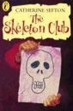 Young Puffin Storybook The Skeleton Club