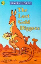 The Last Gold Diggers