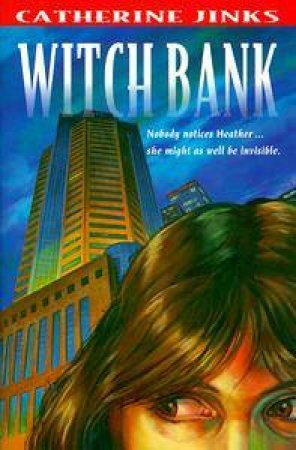 Witch Bank by Catherine Jinks