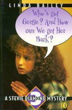 Whos Got Gertie  And How Can We Get Her Back