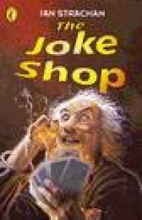 The Joke Shop by Ian Strachan