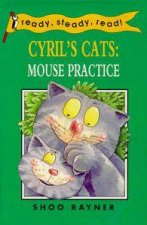Ready Steady Read Cyrils Cats Mouse Practice