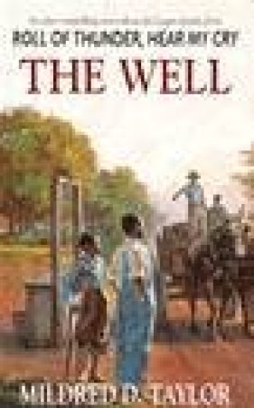 The Well by Mildred D Taylor