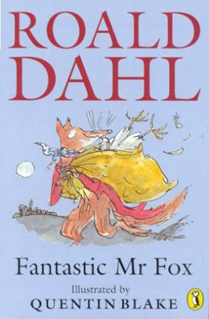 Fantastic Mr Fox by Roald Dahl