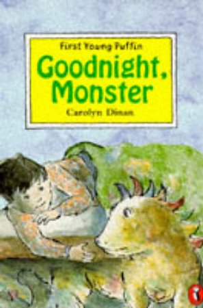 Goodnight, Monster by Carolyn Dinan