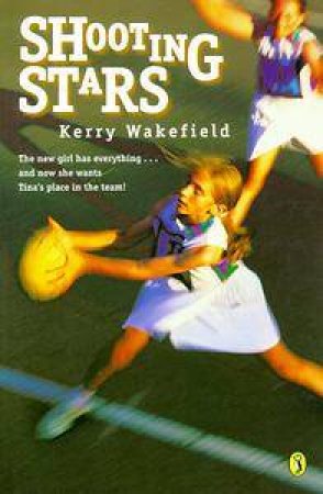 Shooting Stars by Kerry Wakefield