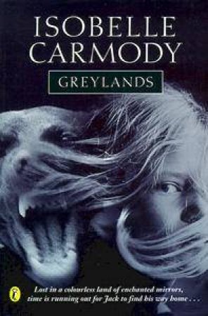 Greylands by Isobelle Carmody