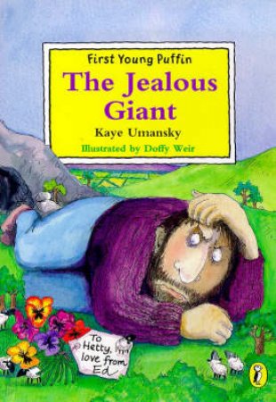 First Young Puffin: The Jealous Giant by Kaye Umansky