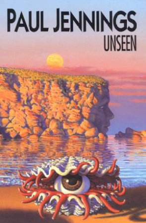 Unseen by Paul Jennings