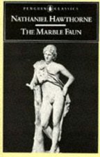 Penguin Classics The Marble Faun