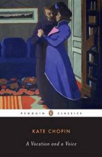 Penguin Classics A Vocation  A Voice Stories