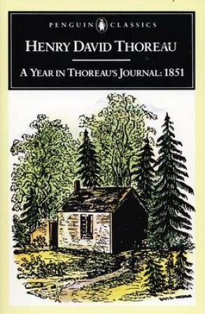 Penguin Classics: A Year In Thoreau's Journal: 1861 by Henry David Thoreau