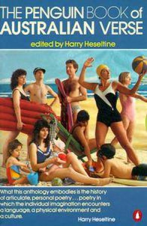 The Penguin Book Of Australian Verse by Harry Heseltine