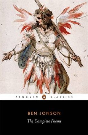 Penguin Classics: Complete Poems: Jonson by Ben Jonson