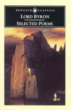 Penguin Classics Selected Poems Byron