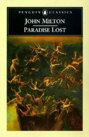 Penguin Classics: Paradise Lost by John Milton