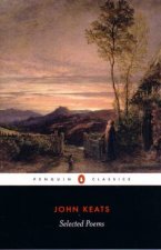 Penguin Classics Keats Selected Poems