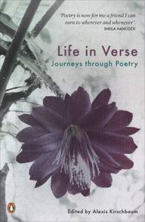 Life in Verse: Journeys through Poetry by Various