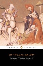 Penguin Classics Le Morte DArthur Vol 02