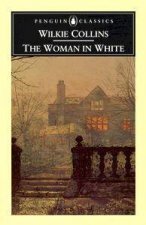 Penguin Classics The Woman in White