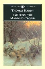 Penguin Classics Far from the Madding Crowd