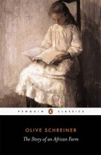 Penguin Classics The Story of An African Farm