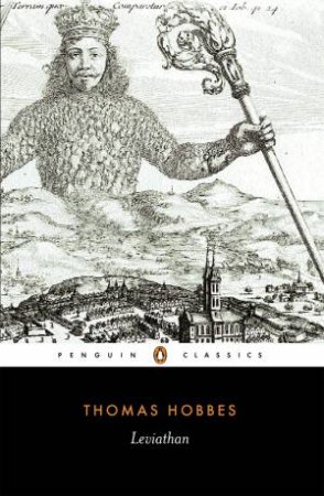 Penguin Classics: Leviathan by Thomas Hobbes