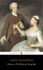Penguin Classics Clarissa Or the History of a Young Lady
