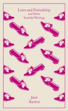 Clothbound Classics Love and Freindship and Other Youthful Writings