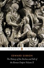 Penguin Classics The History of the Decline  Fall of the Roman Empire Vol 02