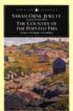 Penguin Classics The Country of the Pointed Firs  Other Stories