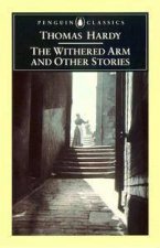 Penguin Classics The Withered Arm  Other Stories