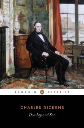 Penguin Classics: Dombey & Son by Charles Dickens