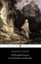 Penguin Classics A Philosophical Enquiry into The Sublime and Beautiful